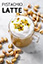 Pistachio Latte (hot)